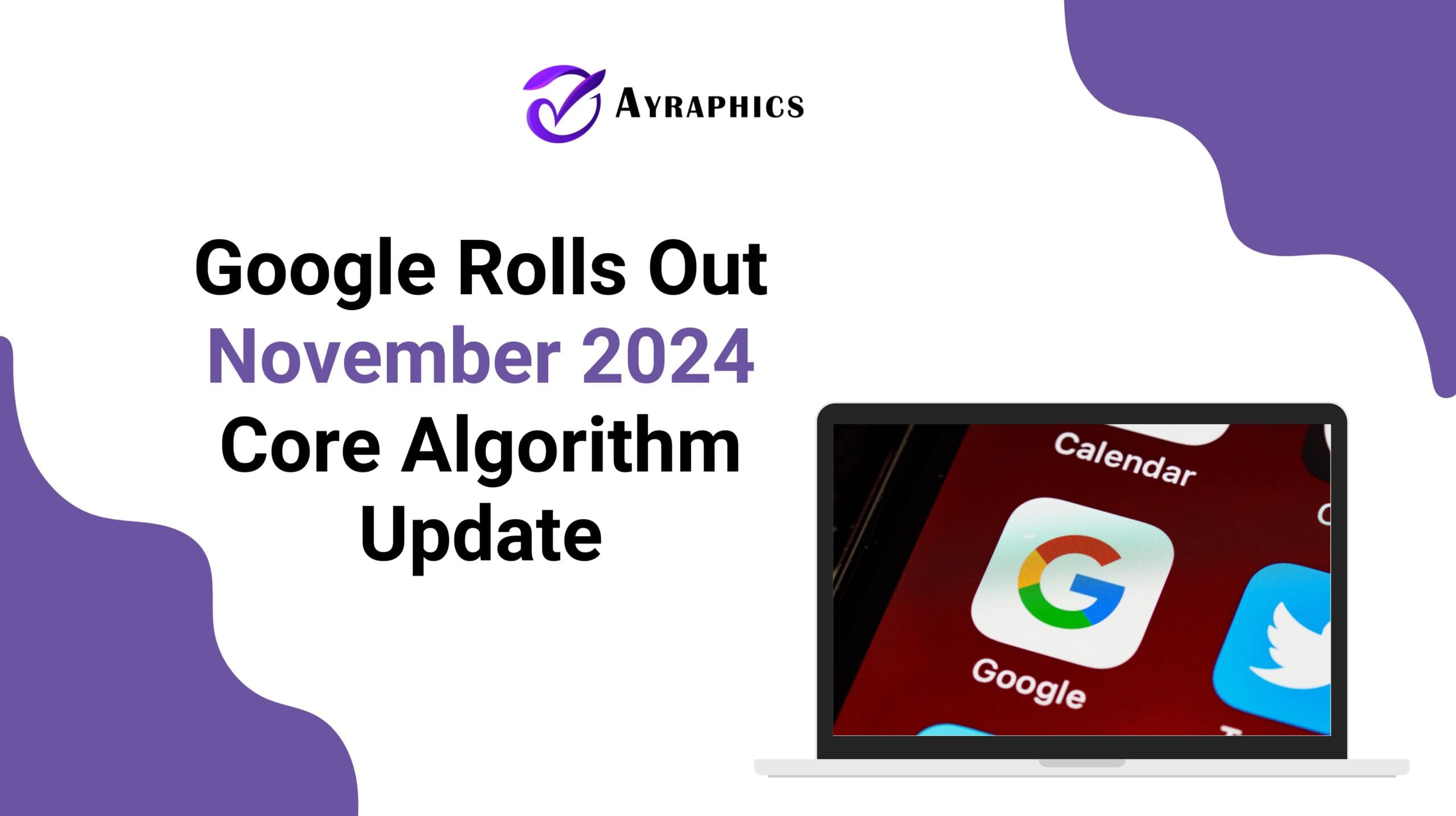 November 2024 Core Algorithm Update